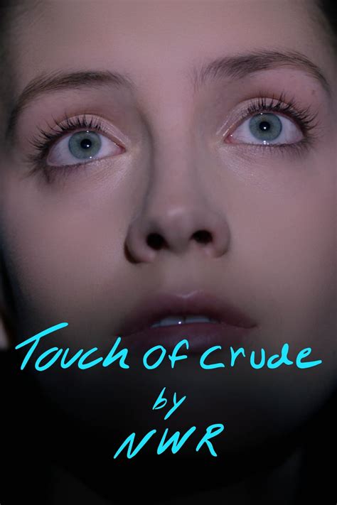 touch of crude 2022.